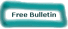 Free Bulletin